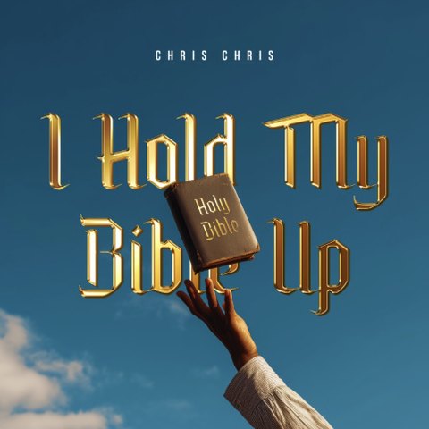I Hold My Bible Up cover art